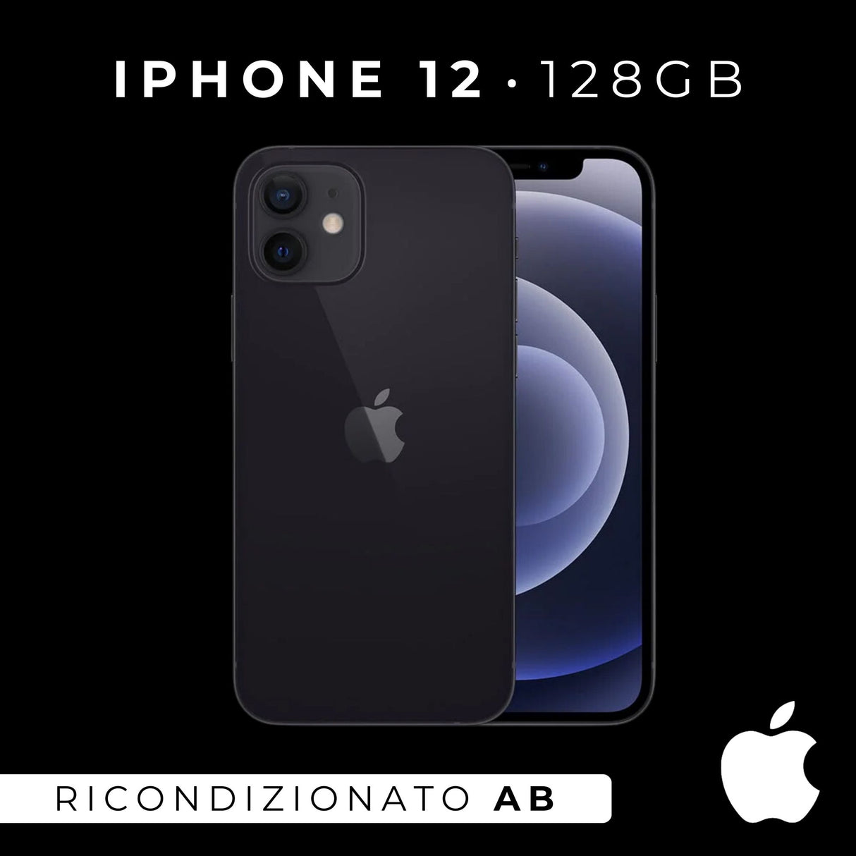 Apple iPhone 12 128Gb Nero Ricondizionato - Buono