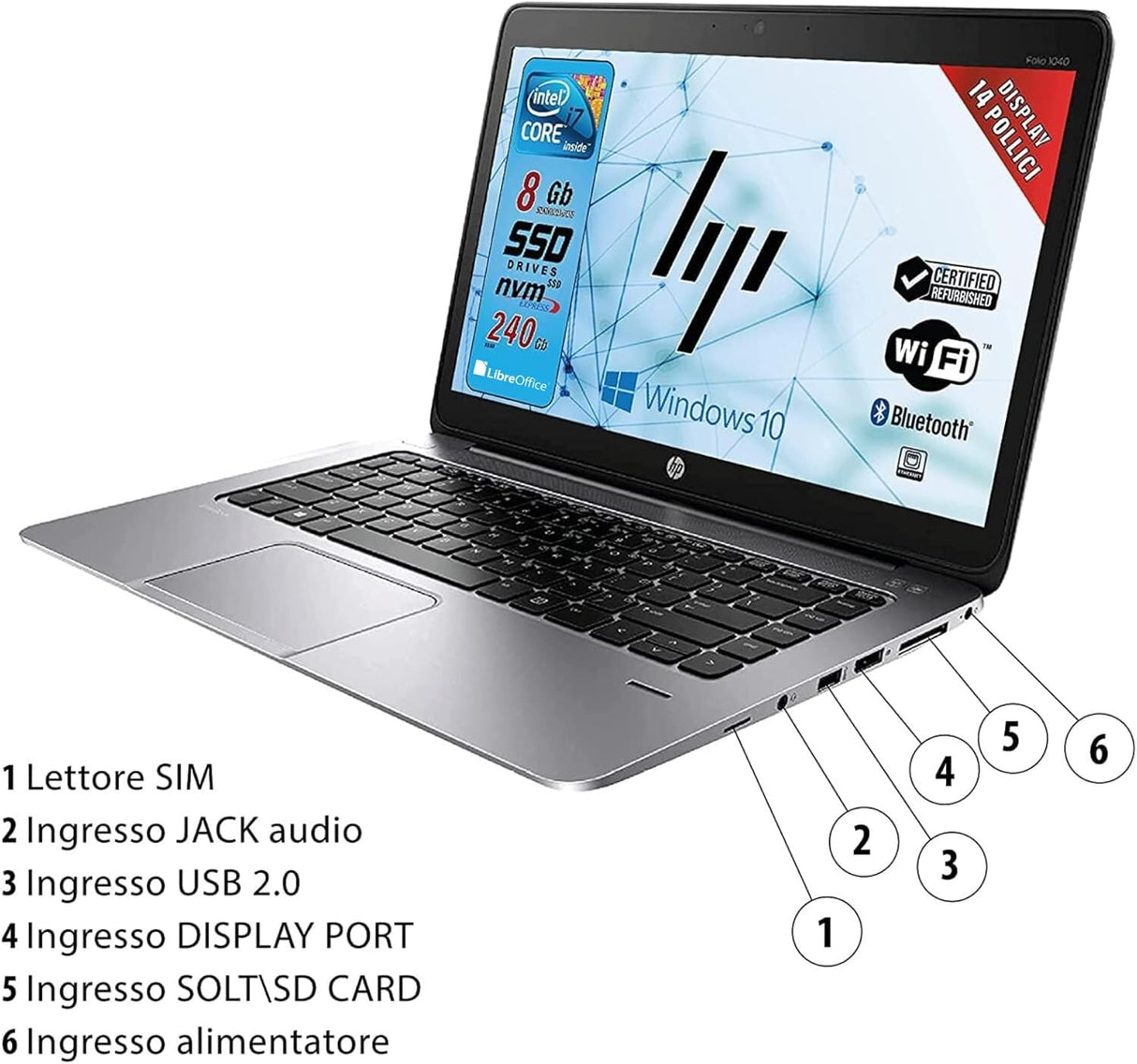 Notebook PC Portatile HP Elitebook 1040 Folio G1 i7-4600U 14,1" Ram 8Gb SSD 256Gb Win 10 Pro
